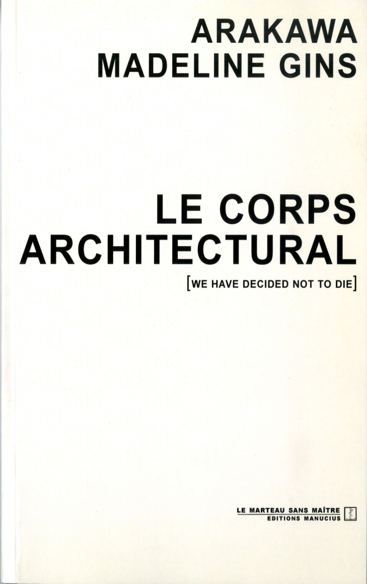 Le Corps Architectural (French Edition), Editions Manucius, 2005